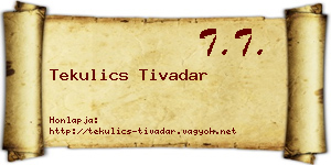 Tekulics Tivadar névjegykártya